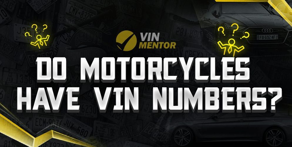 Do Motorcycles have VIN Numbers?