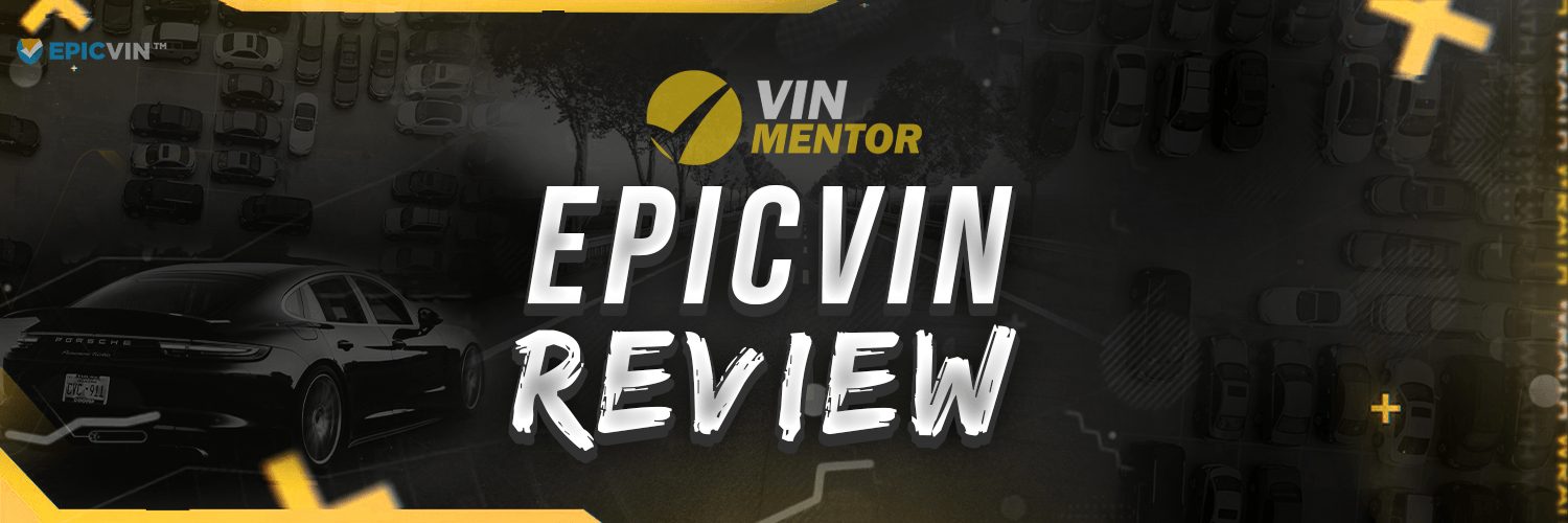 EpicVIN Review
