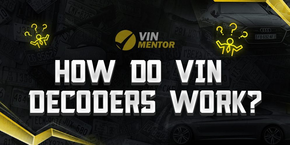 How Do VIN Decoders Work?