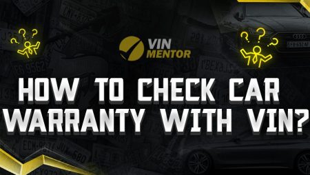 How To Check Car Warranty With VIN?