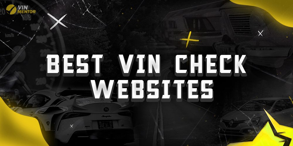 Best VIN Check Websites