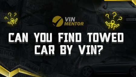 Can You Find a Towed Car By VIN?