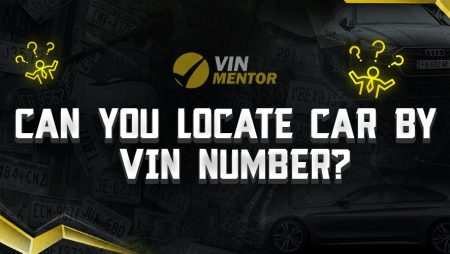 Can You Locate a Car by VIN?