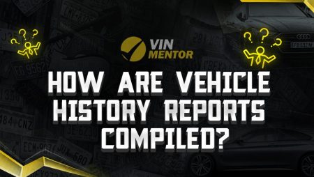 How Are Vehicle History Reports Compiled?