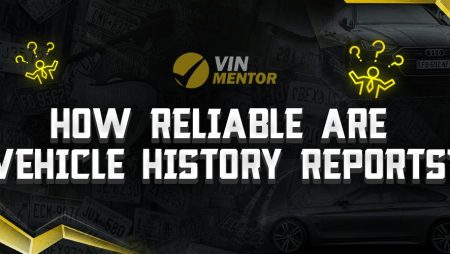 How Reliable Are Vehicle History Reports?