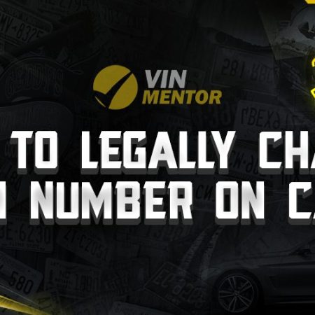 How To Legally Change VIN Number On Car?
