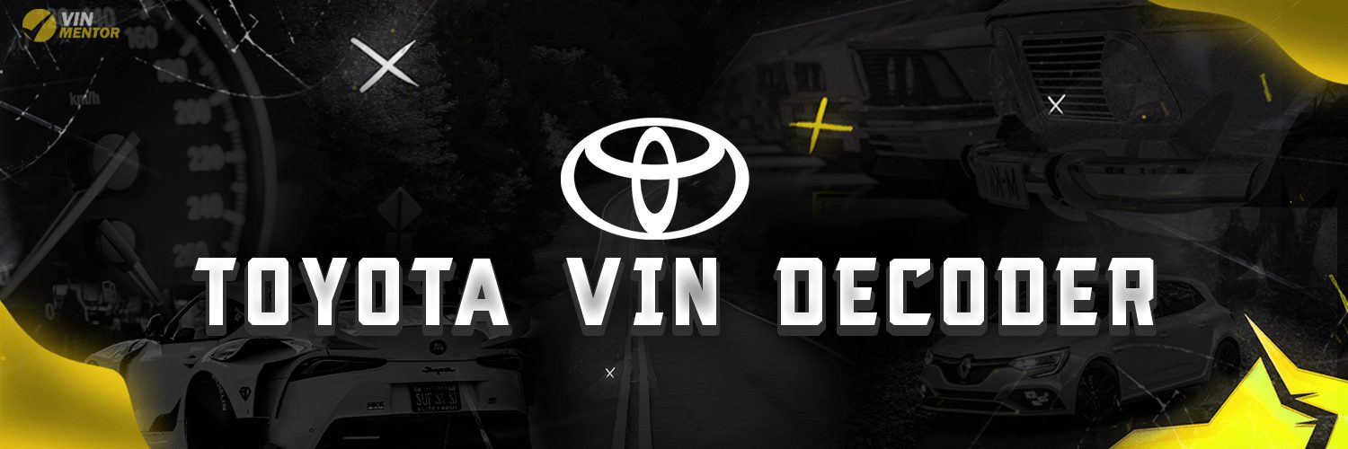 Toyota Tacoma VIN Decoder