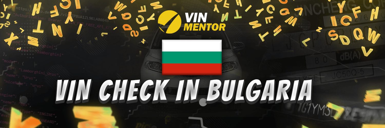 VIN Check in Bulgaria