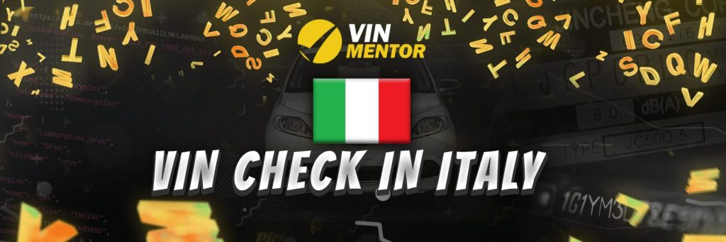 VIN Check Italy - Lookup Any VIN from Italy Online