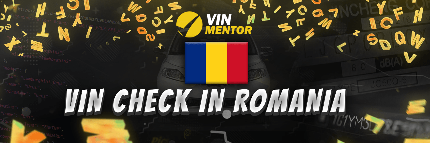 VIN Check in Romania