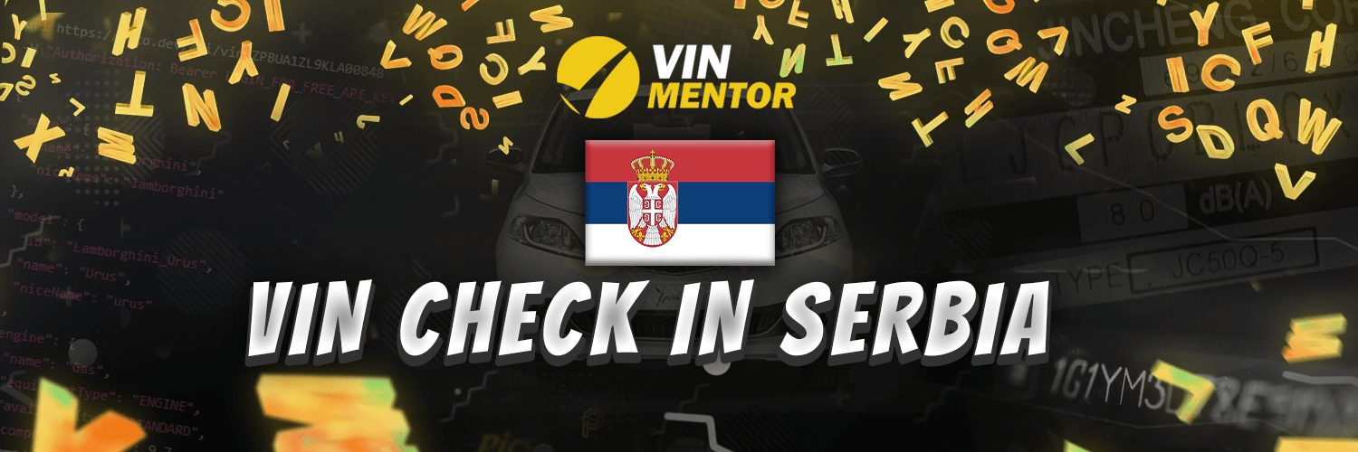 VIN Check in Serbia