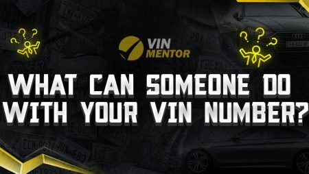 What can Someone do with Your VIN Number?