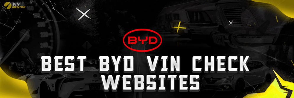 Best Byd VIN Check Websites