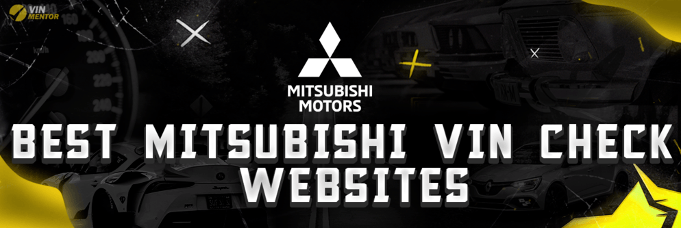 Best Mitsubishi VIN Check Websites