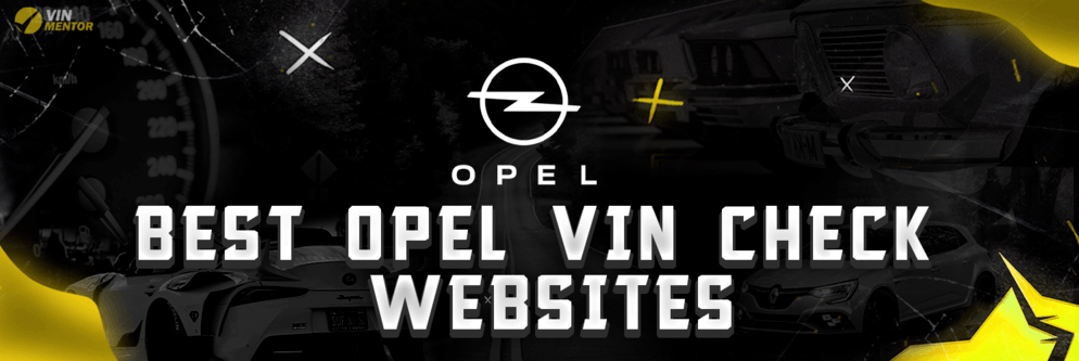 Best Opel VIN Check Websites