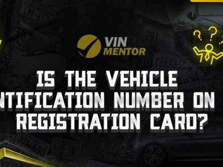 Is the Vehicle Identification Number On My Registration Card?