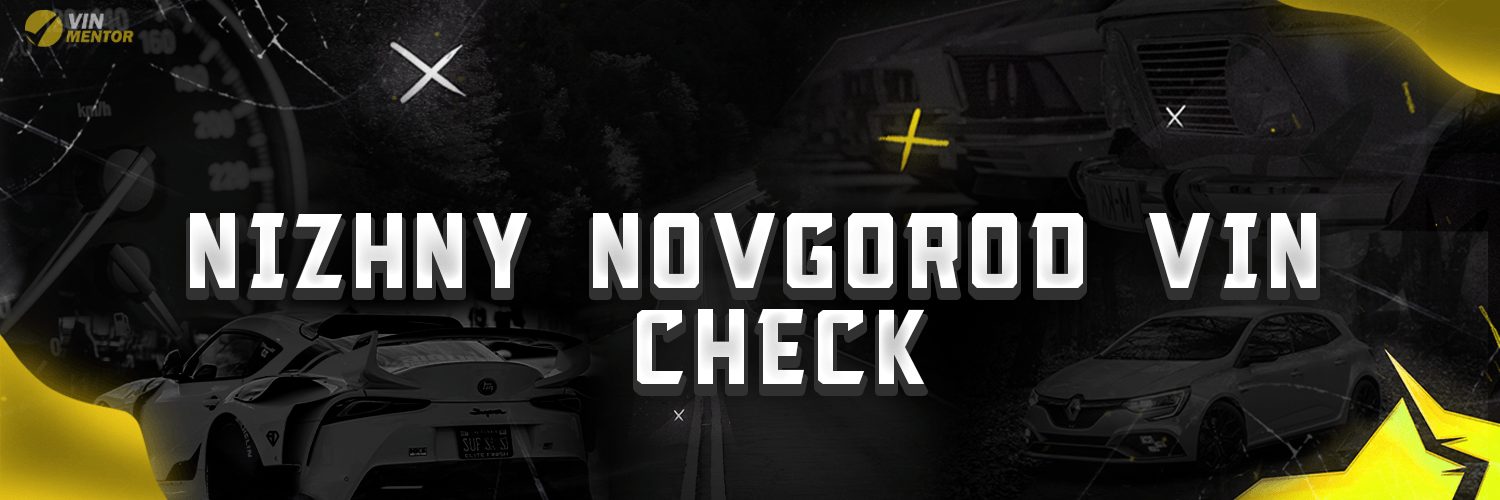 Nizhny Novgorod VIN Check