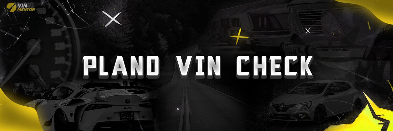 Plano VIN Check