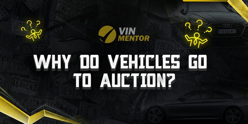 Why Do Vehicles Go to Auction?