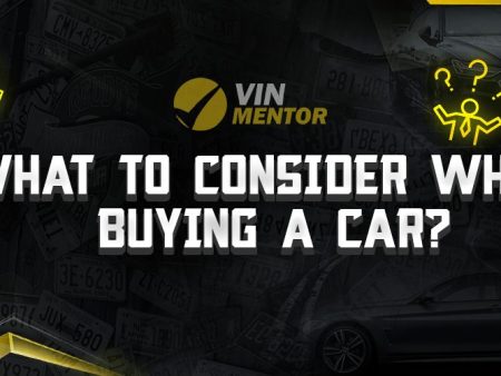 What To Consider When Buying a Car?